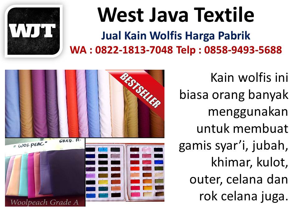 Jenis kain wolfis monalisa hubungi wa : 085894935688, produsen kain wolfis Bandung Bahan-wolfis-itu-kaya-gimana